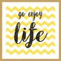 Rámované obrazy - go enjoy life